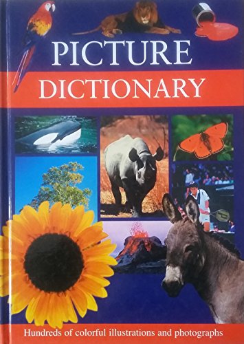 Stock image for Picture Dictionary: Hundreds of Colorful illustrations and photographs for sale by HPB-Diamond