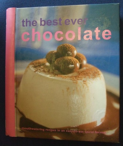 Stock image for Chocolate (Best Ever Recipes S.) for sale by AwesomeBooks