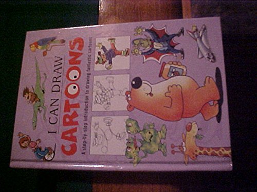 9781405405423: I Can Draw Cartoons: A Step-by-step Introduction to Drawing Fantastic Cartoons