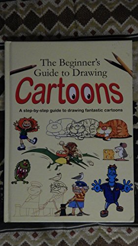 Beispielbild fr Title: The Beginners Guide to Drawing Cartoons zum Verkauf von WorldofBooks