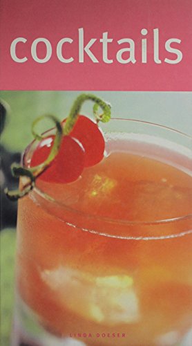 Imagen de archivo de Cocktails : Drinks mit und ohne Alkohol a la venta por Better World Books: West