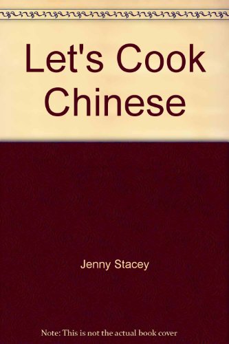 Imagen de archivo de Let's Cook Chinese (Let's Cook S.) a la venta por AwesomeBooks