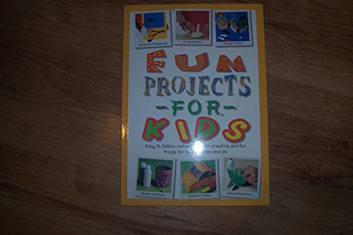 Fun Projects for Kids (9781405412155) by Unknown Author