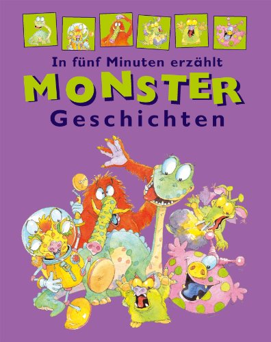 Beispielbild fr Monster-Geschichten. In fnf Minuten erzhlt zum Verkauf von medimops