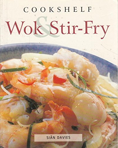 Beispielbild fr Wok & Stir-Fry (Cookshelf) zum Verkauf von WorldofBooks