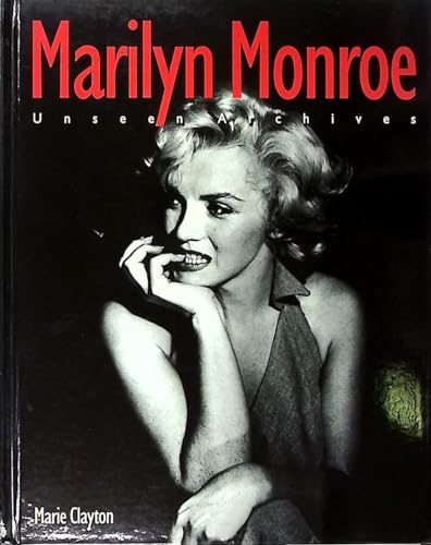 Stock image for Unseen archives, Marilyn Monroe for sale by WorldofBooks