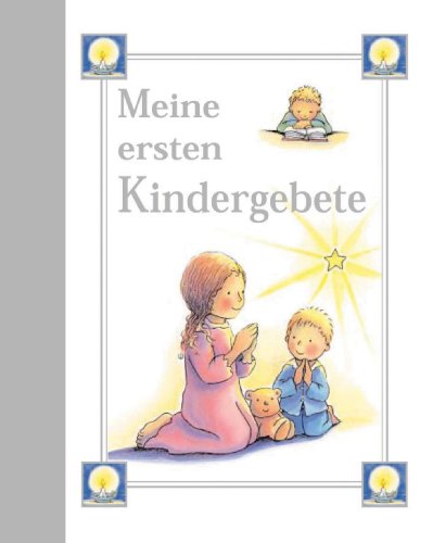 Imagen de archivo de Meine Ersten Gebete a la venta por Versandantiquariat Jena