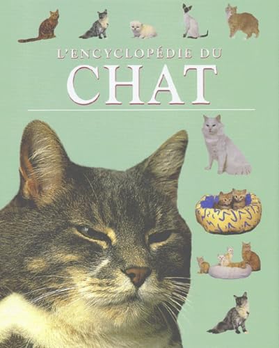 Imagen de archivo de L'encyclopdie du Chat a la venta por Better World Books