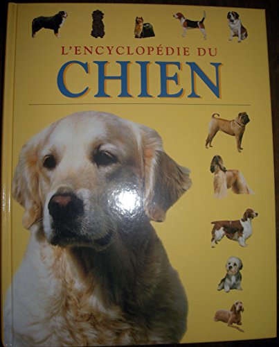 Beispielbild fr L'encyclopdie du chien zum Verkauf von Better World Books