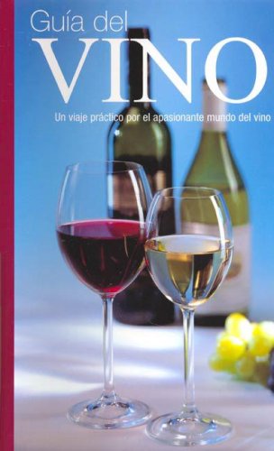 Beispielbild fr Guia del Vino zum Verkauf von Better World Books