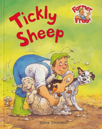 Imagen de archivo de Tickly Sheep (Farmer Fred Stories) a la venta por New Legacy Books