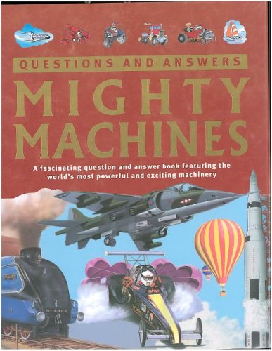 Beispielbild fr Mighty Machines (Questions and Answers) zum Verkauf von Gulf Coast Books