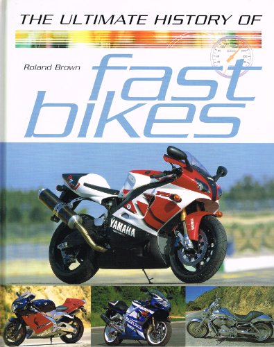 9781405415903: Ultimate History of Fast Bikes