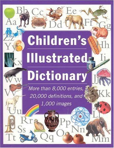 Stock image for Children's Illustrated Dictionary for sale by AwesomeBooks