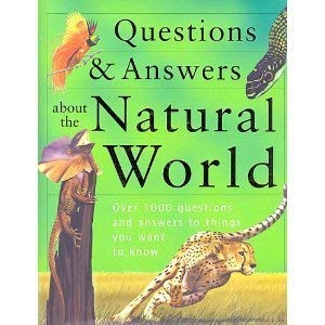 Stock image for Questions and Answers About the Natural World for sale by AwesomeBooks