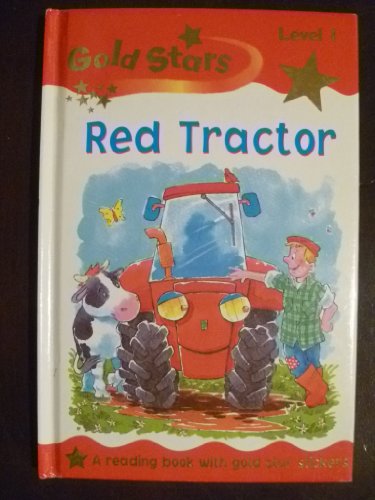 Stock image for Red Tractor (Gold Stars) for sale by Gulf Coast Books