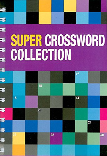 Super Crossword Collection (9781405420280) by Parragon Books