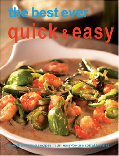 Stock image for The Best Ever Quick and Easy Recipes for sale by Books Puddle