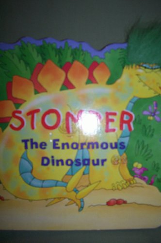 Beispielbild fr Stomper The Enormous Dinosaur zum Verkauf von Better World Books
