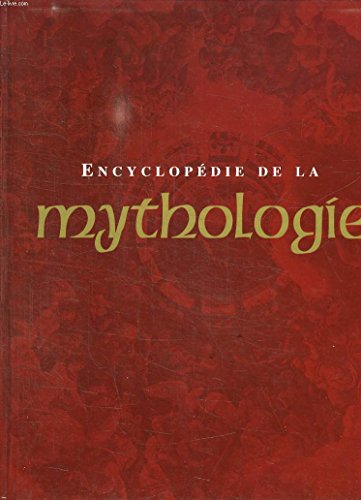Beispielbild fr Encyclopdie de la mythologie zum Verkauf von Ammareal