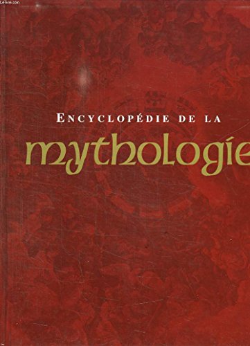 9781405422352: Encyclopdie de la mythologie