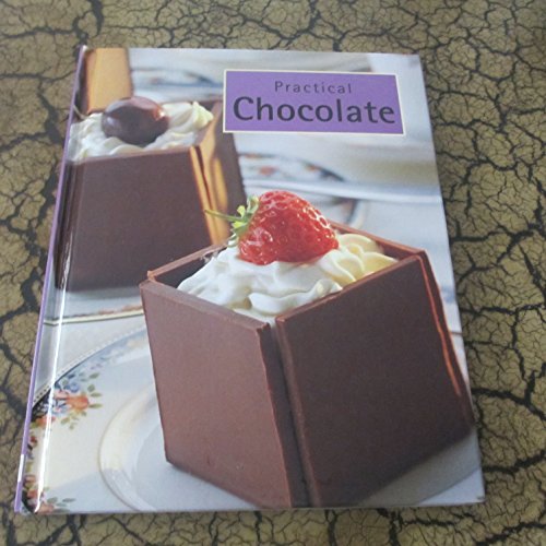 Beispielbild fr Practical Chocolate zum Verkauf von Wonder Book