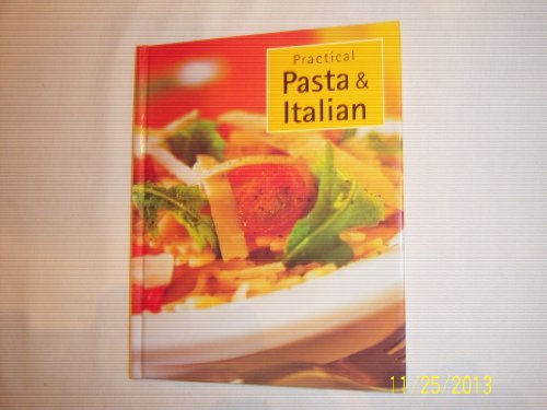 Beispielbild fr Practical Pasta & Italian zum Verkauf von Wonder Book