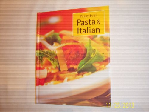 Imagen de archivo de Practical Pasta & Italian a la venta por Wonder Book