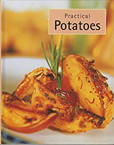 Imagen de archivo de Practial Potatoes a la venta por Better World Books