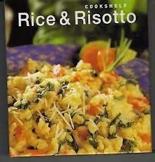 Beispielbild fr Cookshelf Rice & Risotto zum Verkauf von Wonder Book