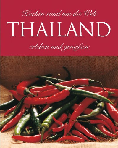 9781405424783: Thailand. Kochen rund um die Welt.