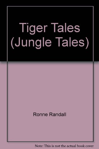 9781405427791: Tiger Tales (Jungle Tales)