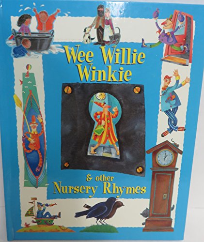 9781405427814: Title: Wee Willie Winkie Other Nursery Rhymes