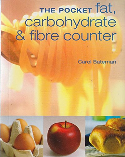 9781405427975: The Pocket Fat, Carbohydrate and Fibre Counter