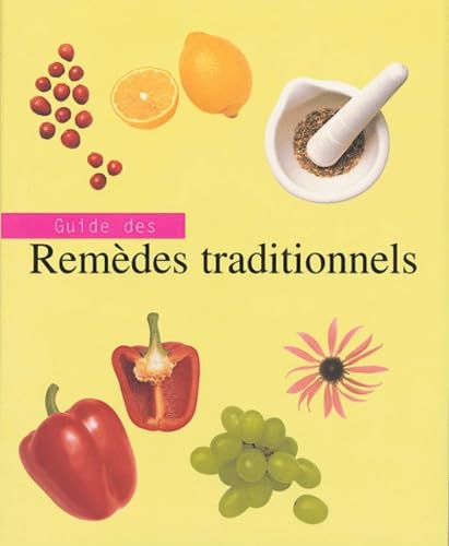 Stock image for Guide des remdes traditionnels for sale by Ammareal