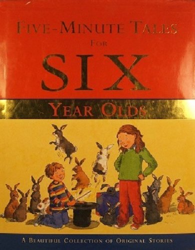 Beispielbild fr Five-Minute Tales for Six Year Olds zum Verkauf von Better World Books
