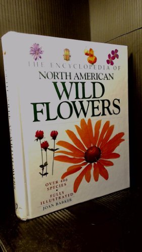 Beispielbild fr Encyclopedia of North American Wild Flowers zum Verkauf von Better World Books