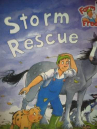 Beispielbild fr Storm Rescue (Farmer Fred Stories S.) zum Verkauf von WorldofBooks