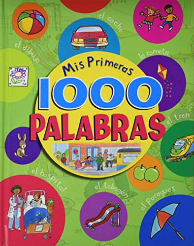 Stock image for Mis Primeras 1000 Palabras for sale by Once Upon A Time Books