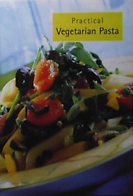 Beispielbild fr Practical Vegetarian zum Verkauf von Better World Books