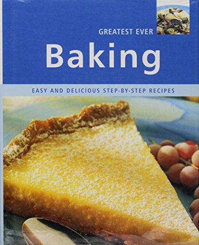 Beispielbild fr Greatest Ever Baking zum Verkauf von Wonder Book
