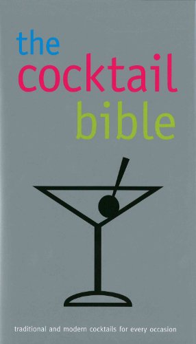 Stock image for Cocktail Bible - Silver for sale by ThriftBooks-Atlanta