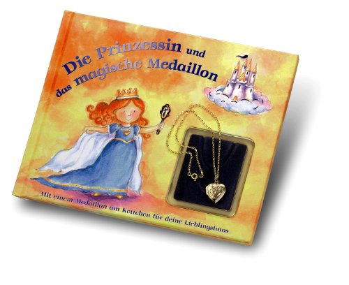 Beispielbild fr Die Prinzessin und das magische Medaillon zum Verkauf von DI Barbara Oswald
