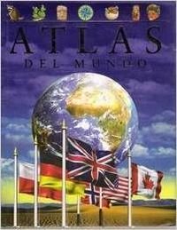 Stock image for Atlas del Mundo for sale by ThriftBooks-Dallas