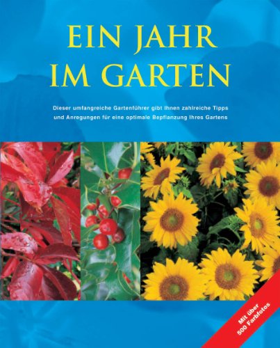 Ein Jahr im Garten