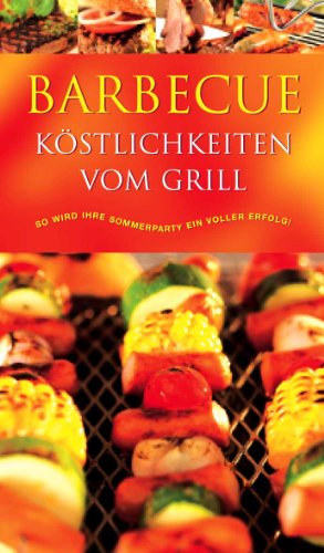 Barbecue. Köstlichkeiten vom Grill - Doeser, Linda