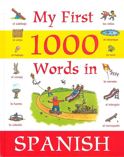 Stock image for My First 1000 Words in Spanish for sale by Wonder Book