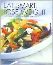 9781405436755: Eat Smart Lose Weight