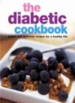 Beispielbild fr The Diabetic Cookbook zum Verkauf von Wonder Book