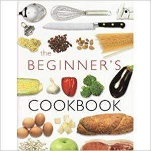 Beispielbild fr The Beginner's Cookbook zum Verkauf von WorldofBooks